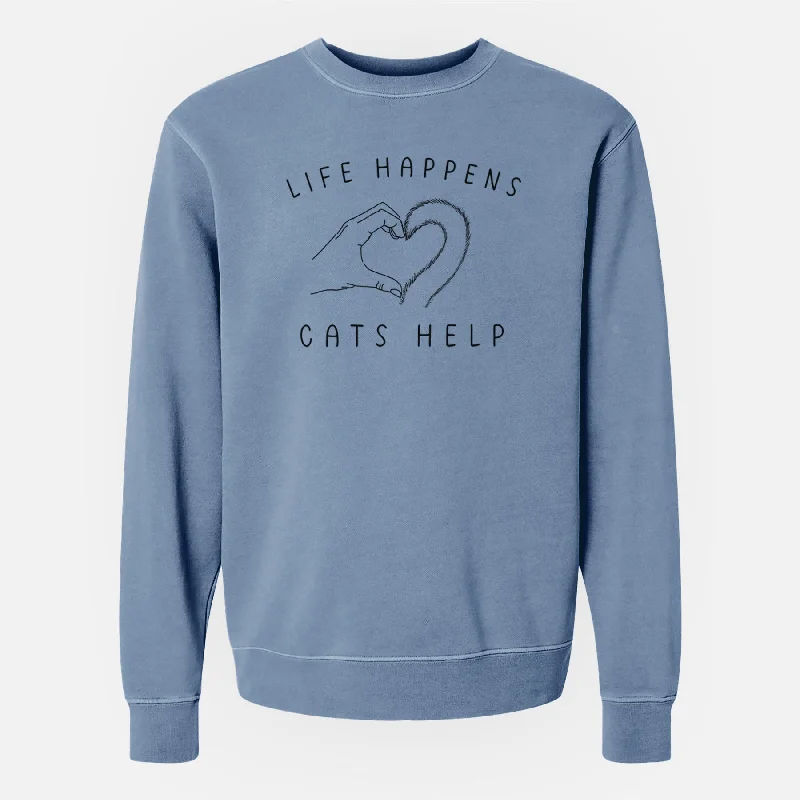 Life Happens Cats Help - Unisex Pigment Dyed Crew Sweatshirt