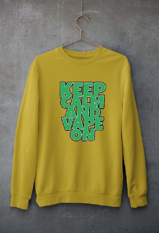 keep calm and vape on Unisex Sweatshirt for Men/Women